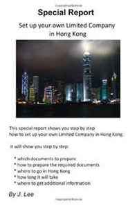 J. Lee Set up your own Limited Company in Hong Kong 