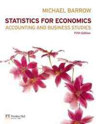 Michael Barrow Statistics for Economics, Accounting and Business Studies (5th Edition) 