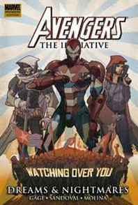 Rafa Sandoval, Christos N. Gage Avengers: The Initiative - Dreams &  Nightmares Premiere HC 