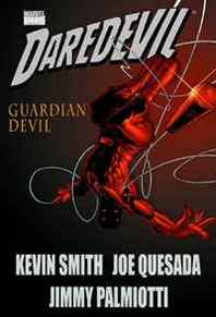 Joe Quesada, Kevin Smith Daredevil: Guardian Devil TPB 