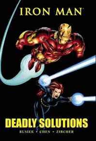 Kurt Busiek, Richard Howell Iron Man: Deadly Solutions (Marvel Premiere Classic) 