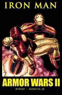 John Romita Jr., John Byrne Iron Man: Armor Wars II TPB 