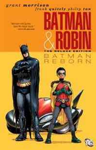 Grant Morrison Batman and Robin, Vol. 1: Batman Reborn 