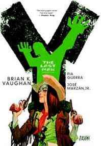 Brian K. Vaughan Y: The Last Man, Vol. 3 (Deluxe Edition) 