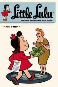 John Stanley, Irving Tripp Little Lulu Volume 23: The Bogey Snowman and Other Stories 