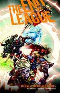 Rick Remender End League, Vol. 2: Weathered Statues 