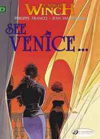 Jean Van Hamme See Venice: Largo Winch 5 