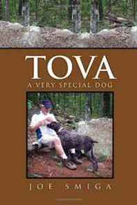 Joe Smiga Tova: A Very Special Dog 