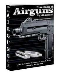 Dr. Robert Beeman, John Allen 8th Edition Blue Book of Airguns 