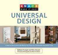 Barbara Krueger, Nika Stewart Knack Universal Design: A Step-by-Step Guide to Modifying Your Home for Comfortable, Accessible Living (Knack: Make It easy) 