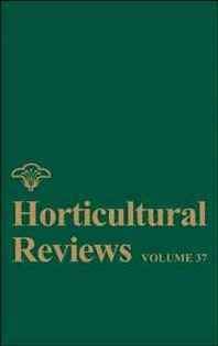 Jules Janick Horticultural Reviews (Volume 37) 