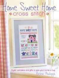Helen Phillips Home Sweet Home Cross Stitch 