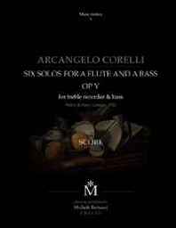 Arcangelo Corelli edited by Michele Bertucci Corelli | Six solos for a flute and a bass with the Follia (Italian Edition) 