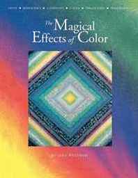 Joen Wolfrom Magical Effects of Color - Print on Demand Edition 