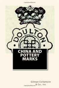 inc, Gilman Collamore &  Co. China And Pottery Marks 
