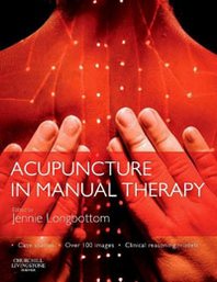 Jennie Longbottom Acupuncture in Manual Therapy 