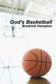 Brodrick Hampton God's Basketball 