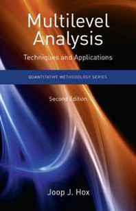 Joop Hox Multilevel Analysis: Techniques and Applications, Second Edition (Quantitative Methodology Series) 