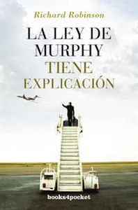 Richard Robinson La ley de Murphy tiene explicacion (Spanish Edition) 