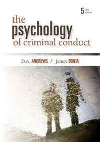 D.A. Andrews, James Bonta The Psychology of Criminal Conduct, Fifth Edition 