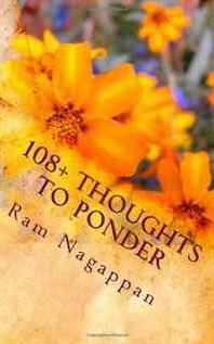 Ram Nagappan 108+ Thoughts To Ponder 