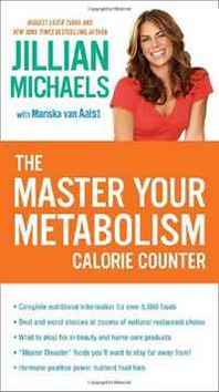 Jillian Michaels, Mariska van Aalst The Master Your Metabolism Calorie Counter 