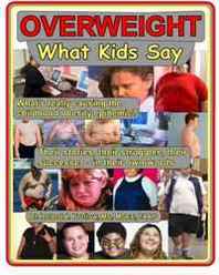 Robert A. Pretlow MD Overweight: What Kids Say: What's Really Causing the Childhood Obesity Epidemic 