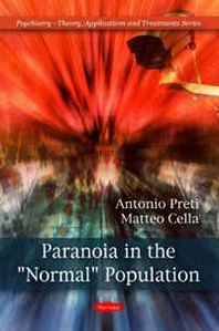 Antonio Preti, Matteo Cella Paranoia in the 'Normal' Population 