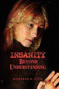 Bajeerao Patil Insanity - Beyond Understanding 