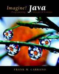 Frank Carrano Imagine! Java: Programming Concepts in Context 
