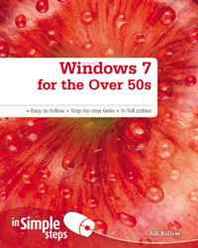 Joli Ballew Windows 7 for the over 50's (In Simple Steps) 