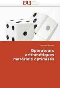 Romain Michard Operateurs arithmetiques materiels optimises (French Edition) 