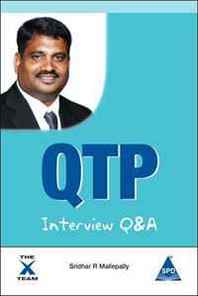 Sridhar R. Mallepally QuickTest Professional (QTP) Version 10 Interview Q &  A 