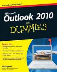 Bill Dyszel Outlook 2010 For Dummies (For Dummies (Computer/Tech)) 