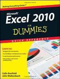 John Walkenbach, Colin Banfield Excel 2010 For Dummies Quick Reference 