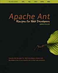 James Fuller Apache Ant Recipes for Web Developers 