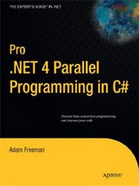 Adam Freeman Pro .NET 4 Parallel Programming in C# 