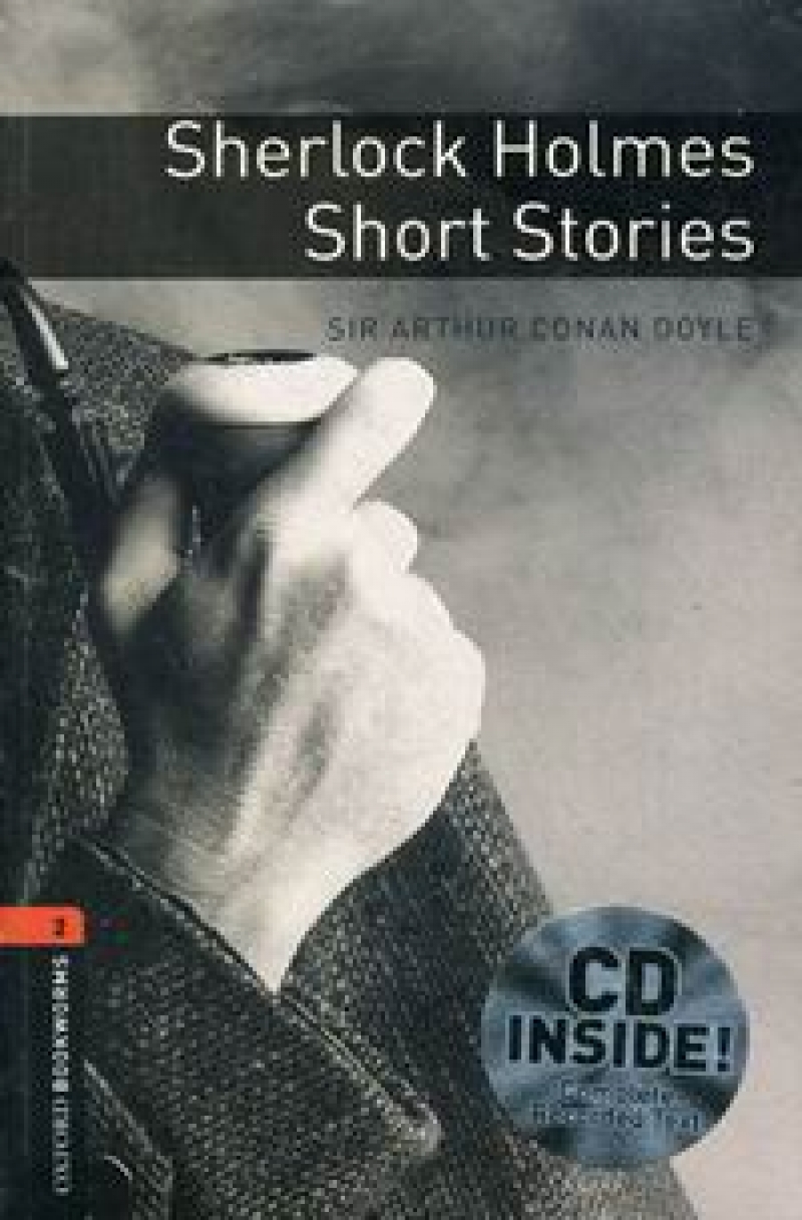 Sir Arthur Conan Doyle, Retold by Clare West Sherlock Holmes Short Stories Audio CD Pack 