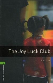 Tan Amy Oxford Bookworms Library: Stage 6: The Joy Luck Club 