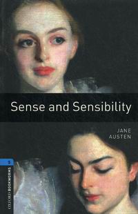 Jane Austen, Retold by Clare West OBL 5: Sense and Sensibility 