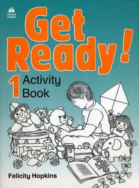 Felicity Hopkins Get Ready! 1 Activity Book 
