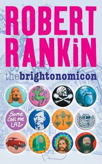 Rankin R. The Brightonomicon 