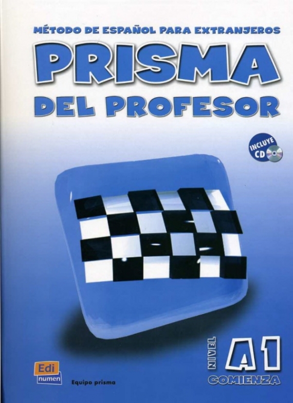  : Maria Jose Gelabert Prisma A1 - Comienza - Libro del profesor + CD 