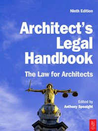 Architect's Legal Handbook: The Law for Architects 