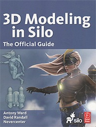 Antony Ward, David Randall 3D Modeling in Silo: The Official Guide 