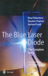 Shuji Nakamura The Blue Laser Diode: The Complete Story 