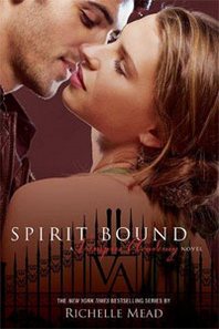 Richelle Mead Spirit Bound (Vampire Academy, Book 5) 