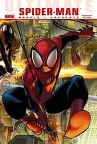 Brian Michael Bendis Ultimate Comics Spider-Man, Vol. 1: The World According to Peter Parker 