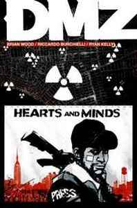Brian Wood DMZ Vol. 8: Hearts and Minds 