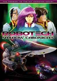 Tommy Yune, Jason Waltrip, John Waltrip Robotech: Prelude to The Shadow Chronicles 